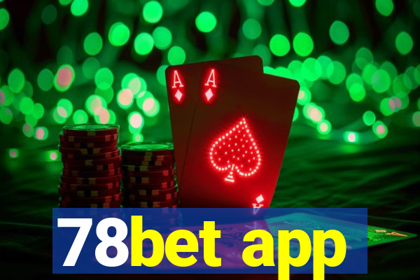 78bet app